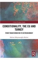 Conditionality, the EU and Turkey