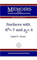 Surfaces with K 2 7 and Pg 4
