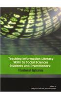Teaching Information Literacy Skills to Social Sciences Students and Practitioners