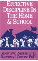 Effective Discipline In The Home And School