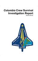Columbia Crew Survival Investigation Report
