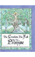 The Creation, the Fall and the Promise