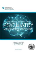 Massachusetts General Hospital Psychiatry Update & Board Preparation