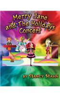Merry Jane & the Holidays Concert