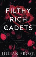 Filthy Rich Cadets