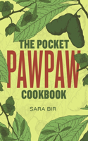 Pocket Pawpaw Cookbook
