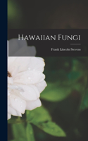 Hawaiian Fungi