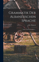 Grammatik Der Albanesischen Sprache