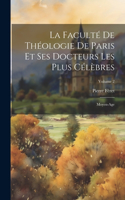 Faculté De Théologie De Paris Et Ses Docteurs Les Plus Célèbres