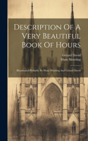 Description Of A Very Beautiful Book Of Hours