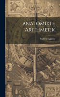 Anatomirte Arithmetik