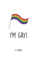 I'm Gay! - A Journal