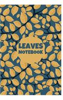 Leaves Notebook: Beautiful Notebook/Journal for Adults/Children Nature Lovers to Writing (6x9 Inch. 15.24x22.86 cm.) College Ruled Lined Paper 120 Blank Pages (BLUE&