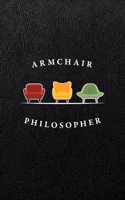 Armchair Philosopher
