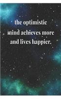 The Optimistic Mind Achieves More And Lives Happier