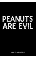 Peanuts are Evil Food Allergy Journal