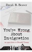 You're Wrong about Immigration