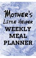 Mother's Little Helper Weekly Meal Planner