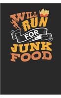 Will run for Junk Food