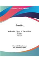 Aquatics