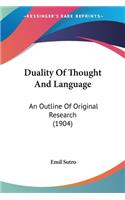 Duality Of Thought And Language