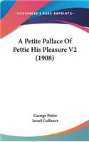 A Petite Pallace of Pettie His Pleasure V2 (1908)