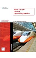 AutoCAD 2011 Tutor for Engineering Graphics