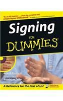 Signing For Dummies