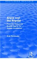 Argos and the Argolid (Routledge Revivals)