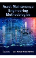 Asset Maintenance Engineering Methodologies