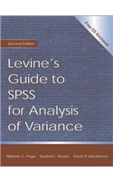 Levine's Guide to SPSS for Analysis of Variance