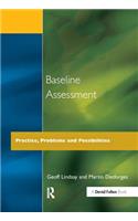 Baseline Assessment