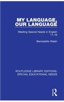 My Language, Our Language