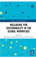 Wellbeing for Sustainability in the Global Workplace