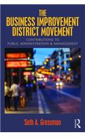The Business Improvement District Movement