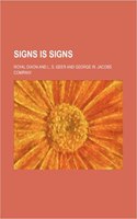 Signs Is Signs: (English)