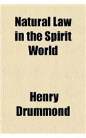 Natural Law in the Spirit World
