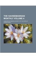 The Hahnemannian Monthly Volume 4