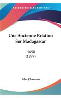 Une Ancienne Relation Sur Madagascar