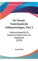 De Noord-Nederlandsche Gildepenningen, Part 2