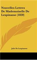 Nouvelles Lettres de Mademoiselle de Lespinasse (1820)
