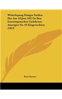 Widerlegung Einiger Stellen Der Am 10 Juni 1813 In Den Goettingenschen Gelehrten Anzeigen No. 92 Eingeruckten (1813)