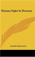 Distant Sight in Dreams