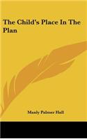 The Child's Place in the Plan