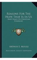 Reasons For The Hope That Is In Us