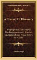 Century Of Discovery