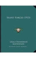 Silent Forces (1915)