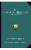 Manual of Intercessory Prayer (1889)