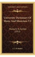 University Dictionary of Music and Musicians V2