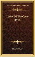 Lyrics of the Open (1914)